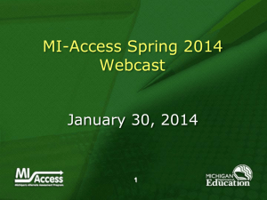 Spring 2013 MI-Access Webcast ppt