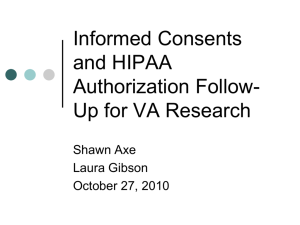 Informed Consent and HIPAA Authorization Follow