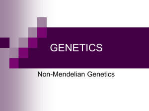 non-Mendelian Genetics