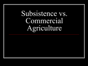 Subsistence vs. Commercial