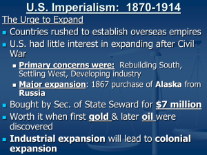 U.S. Imperialism: 1870-1914