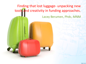 Finding that lost luggage- unpacking new tools and creativity in