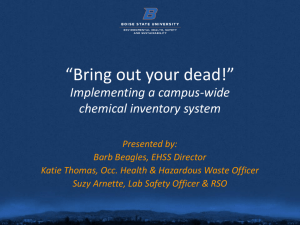 Bring Out Your Dead – Implementing a Campus Wide Chemical