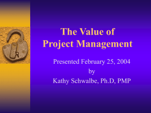 The Value of Project Management