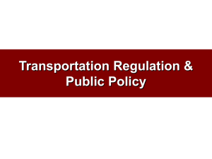 Transportation Regulation & Public Policy