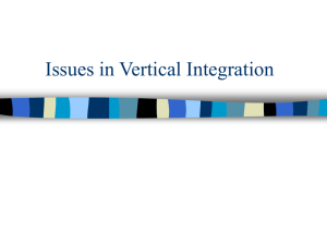 Issues in Vertical Integration - Faculty Directory | Berkeley-Haas