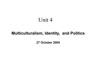 Multiculturalism, identity and politics (Laura Laubeová)