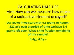 CALCULATING HALF-LIFE Aim: How can we