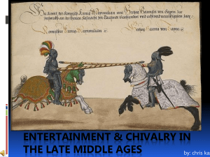 Medieval Entertainment & Chivalry