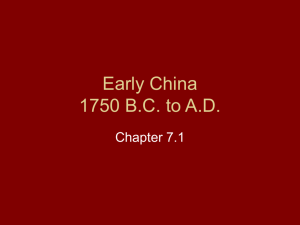 Early China 1750 B.C. to A.D.