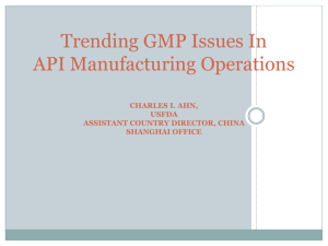 Trending GMP Issues In API Manufacturing Operations