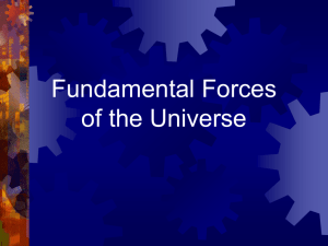 Fundamental Forces of the Universe