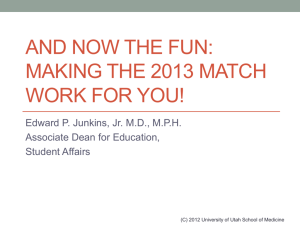 Making the Match Work for You - University of Utah
