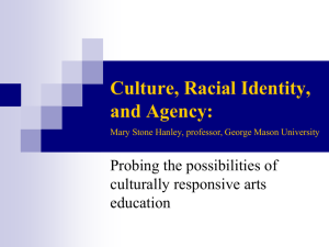 Through the lens of culture and racial identity: