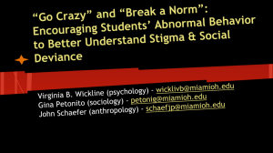 *Go Crazy* and *Break a Norm*: Encouraging Students* Abnormal