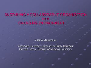 Sustaining a Collaborative Organization in a Changing Environment