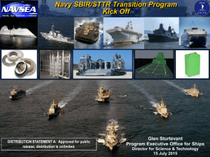 DDG 1000 Program Office - Forum for SBIR/STTR Transition (FST)