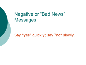 Negative or “Bad News” Messages