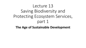 Lecture 13 Saving Biodiversity and Protecting Ecosystem