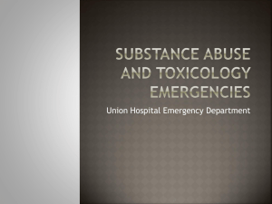 Substance Abuse and Toxicology Emergencies