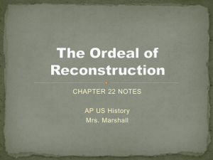 The Ordeal of Reconstruction - Greenwood County School District 52