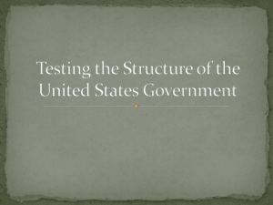 Testing the Structure of the United States Government