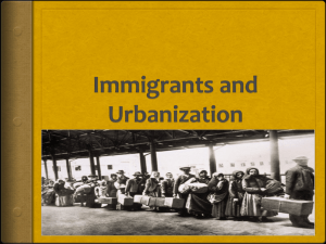 Immigrants and Urbanization