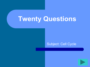20 Questions: Mitosis Answers