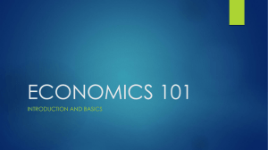 ECONOMICS 101