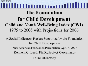 2007 CWI Presentation  - Foundation for Child Development