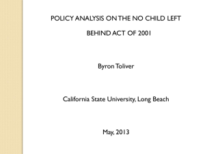 A Policy Analysis Of The No Child Left Behind Act Of 2001