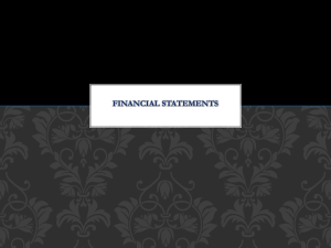 Financial Statements What is a financial statement?