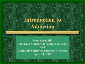 Introduction to Chemical Dependency