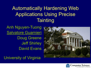 Automatically Hardening Web Applications Using Precise Tainting