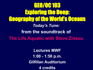 GEO/OC 103 Exploring the Deep: Geography of the
