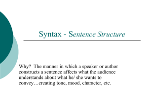 Syntax aka – sentence structure