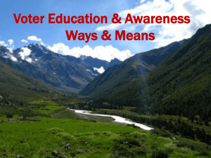 Voter Education & Awareness: New Ways & Means