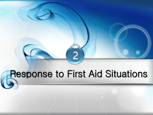 Response to First Aid Situations