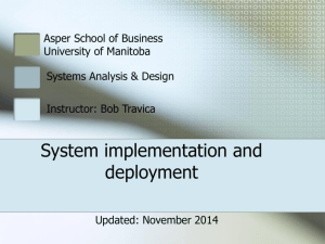 System implementation and deployment