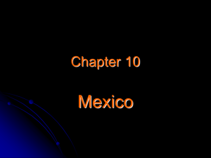 Chapter 10 MEXICO Power Point