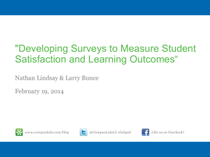 Developing Surveys to Measure Student Satisfaction & Learning