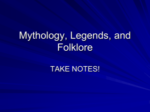 Mythology, Legends, and Folklore