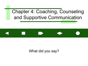 Chapter 4: Coaching, Counseling, Communication