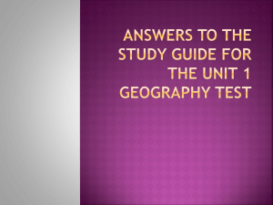 Answers to the study guide for the Unit 1 Geography Test Number 1