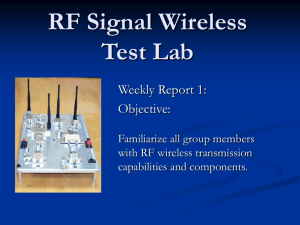 RF Signal Wireless Test Lab RF Signal Wireless Test Lab