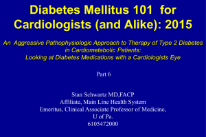 Diabetes Mellitus 101 for Cardiologists, Part 6