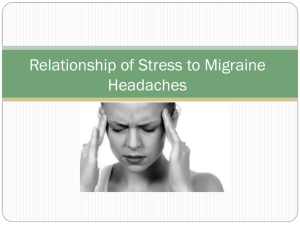 Relationship of Stress to Migraine Headaches