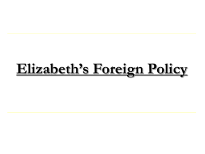 Elizabeth's Foreign Policy