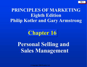 Chapter 16: Personal Selling and Sales Management
