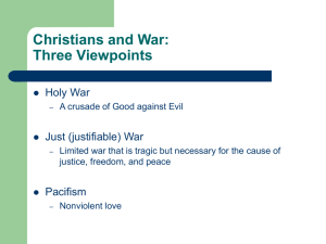 Christians and War: Three Viewpoints
